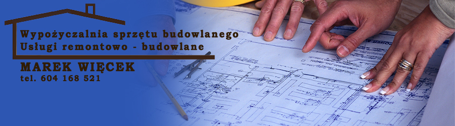 uslugi remontowo - budowlane, Marek Wiecek
